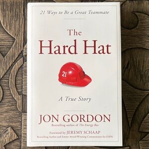 The Hard Hat Book by Jon Gordon